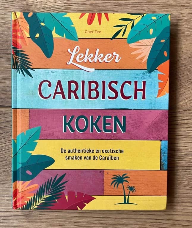 Review Lekker Caribisch koken – Chef Tee
